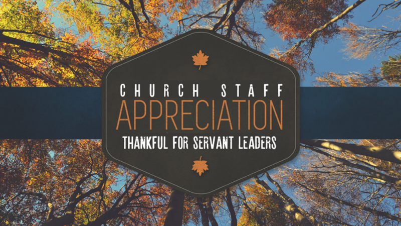 Pastor and Staff Appreciation Month