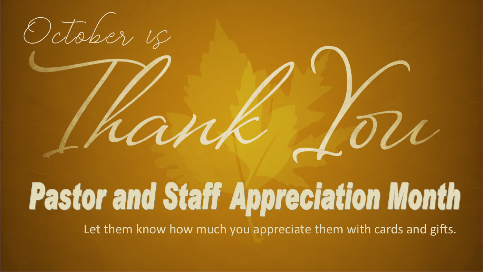 Pastor and Staff Appreciation Month